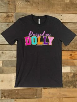 GTN New Arrivals Raised On Dolly T-Shirt 10 GTN New Arrivals Raised On Dolly T-Shirt