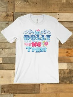GTN In Dolly We Trust T-shirt