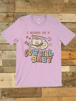 GTN New Arrivals I Wanna Be A Cowgirl Baby T-shirt