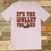 GTN It's The Mullet For Me T-shirt New Arrivals 1 GTN It's The Mullet For Me T-shirt New Arrivals