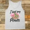 GTN I Wet My Plants Tank New Arrivals 1 GTN I Wet My Plants Tank New Arrivals