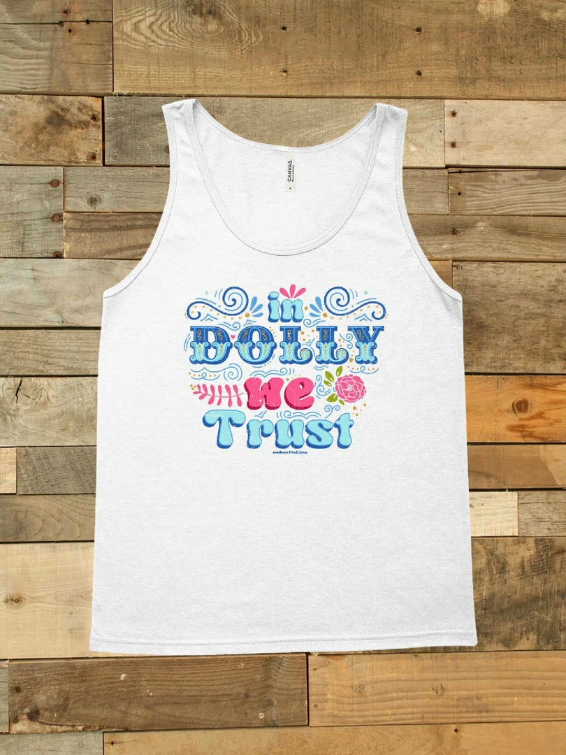 GTN In Dolly We Trust Tank New Arrivals 4 GTN In Dolly We Trust Tank New Arrivals