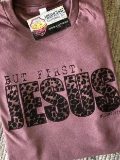 Miss Mud Pie But First Jesus Tee - Mauve Tees