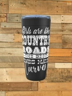 GTN Girls Are Like Country Roads Tumbler Accessories 10 GTN Girls Are Like Country Roads Tumbler Accessories