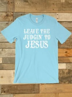 GTN Leave The Judgin To Jesus Tee Clothing
