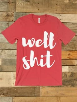 GTN The Well Shit Tee Clothing