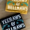 Miss Mud Pie Yeehaws & Hellnaws T-shrit 1 Miss Mud Pie Yeehaws & Hellnaws T-shrit