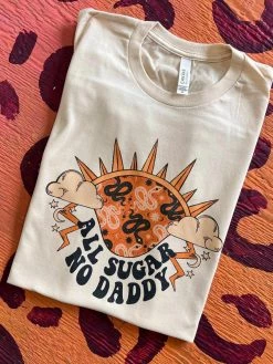 Miss Mud Pie All Sugar No Daddy T-shirt - Natural New Arrivals
